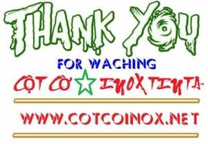 BÁO GIÁ CHI TIẾT CỘT CỜ INOX